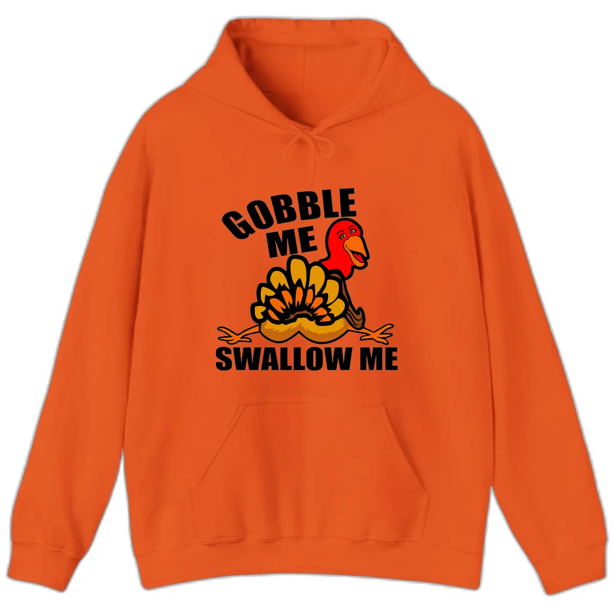 Gobble Me Swallow Me Turkey Hoodie in Orange
